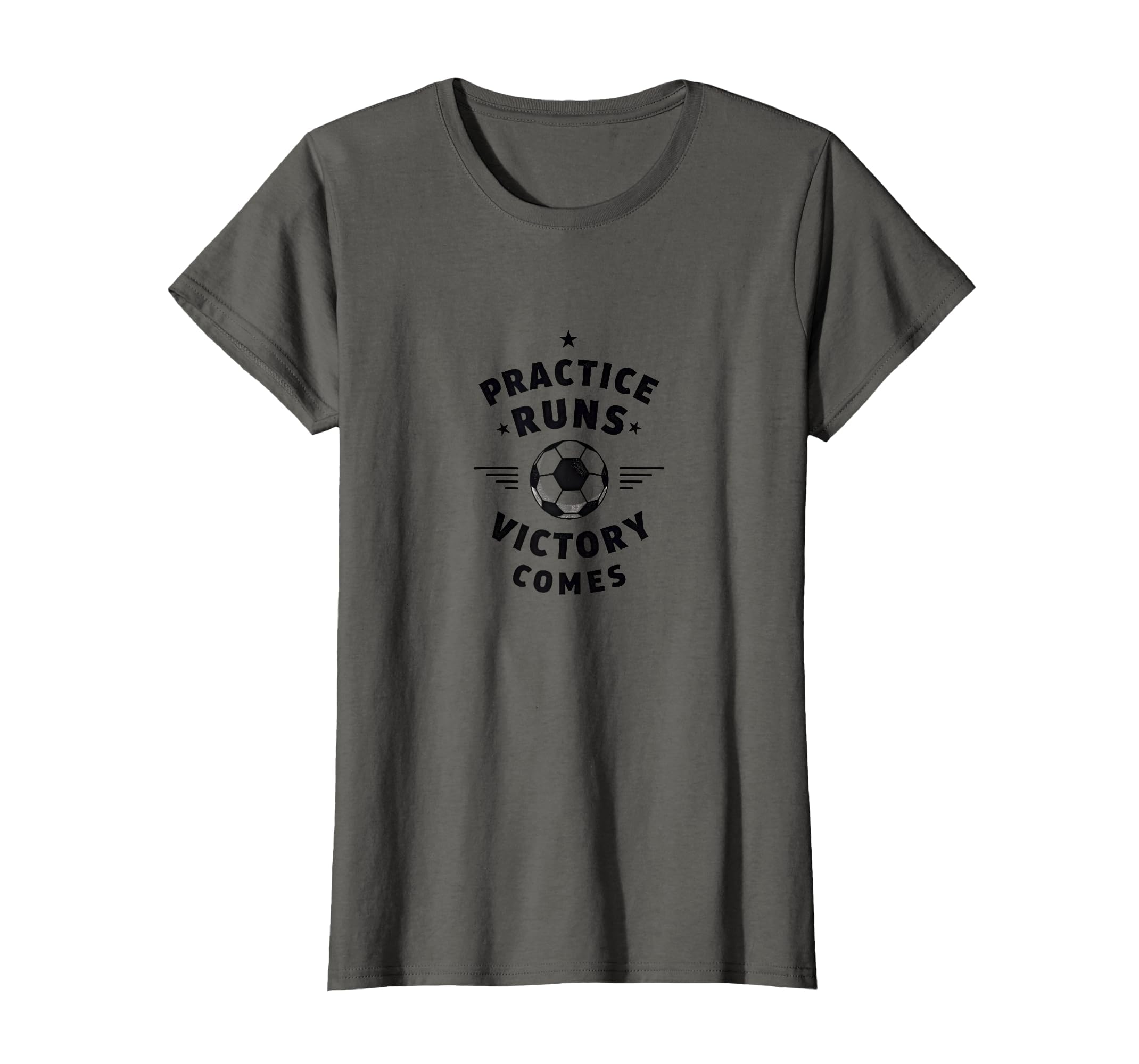 Practice Runs Victory Comes Soccer Mom T-Shirt - Unique Graphic Men Women - T-Shirt, Sweatshirt, Hoodie