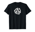 45 Rpm Vinyl Plate Adapter Turntable T-Shirt - Minimalist Print Unisex - T-Shirt, Sweatshirt, Hoodie