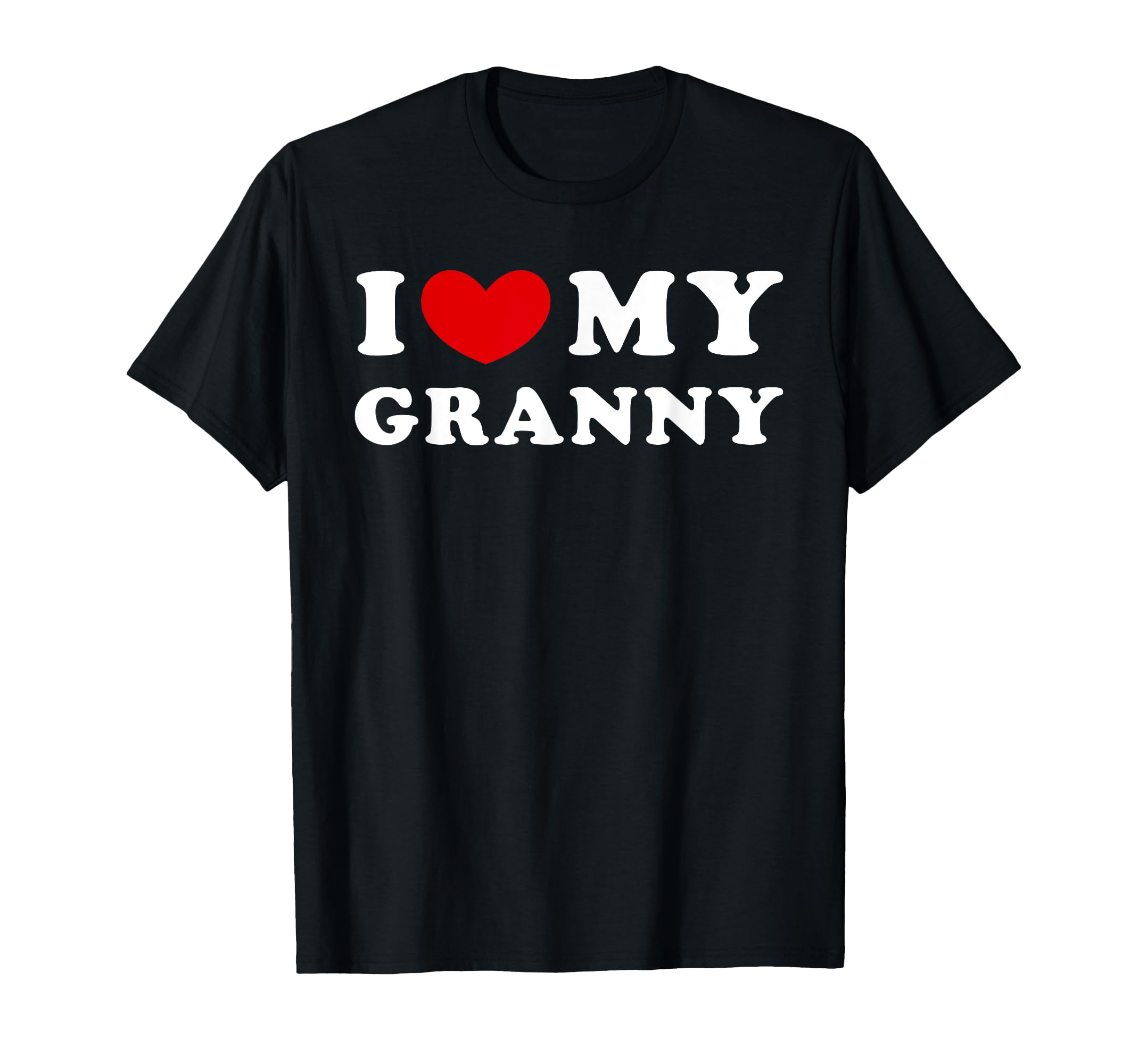 I Love My Granny I Heart My Granny T-Shirt - Minimalist Print Unisex - T-Shirt, Sweatshirt, Hoodie