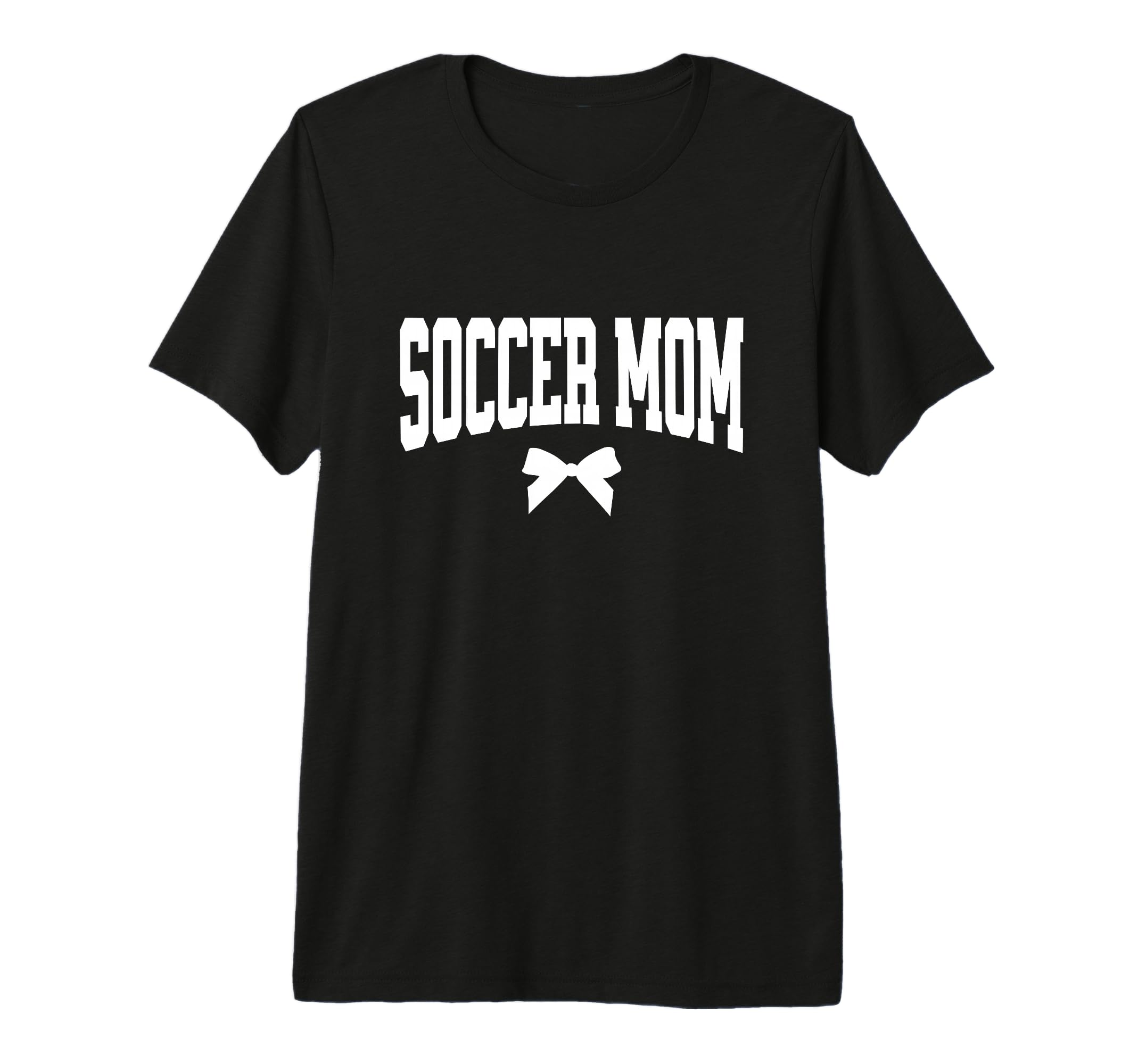 Soccer Mom Bow Soccer Team Mama T-Shirt - Fun Novelty Design for Adults - T-Shirt, Sweatshirt, Hoodie