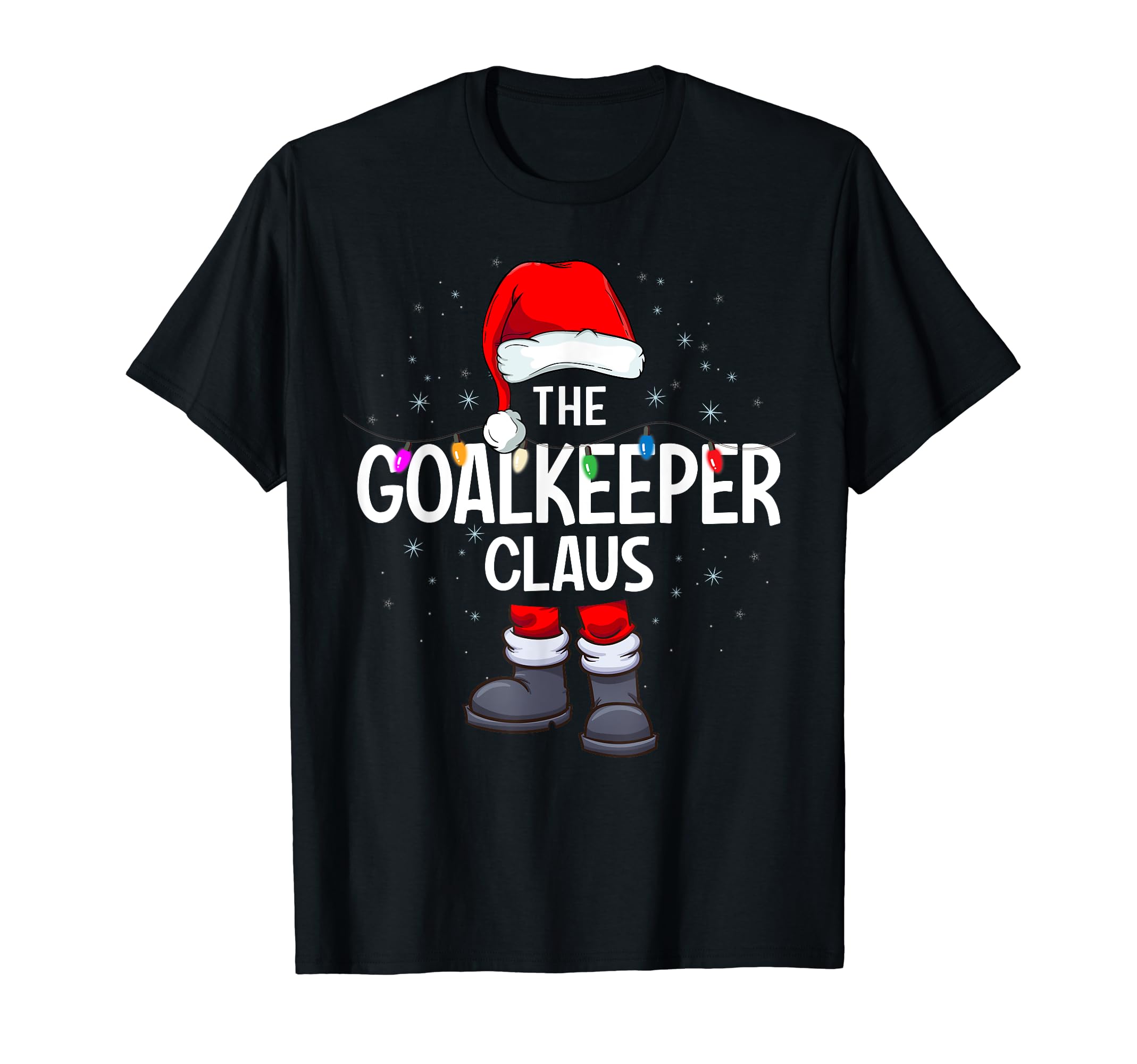 Goalkeeper Claus Matching Pajama T-Shirt - Minimalist Print Unisex - T-Shirt, Sweatshirt, Hoodie