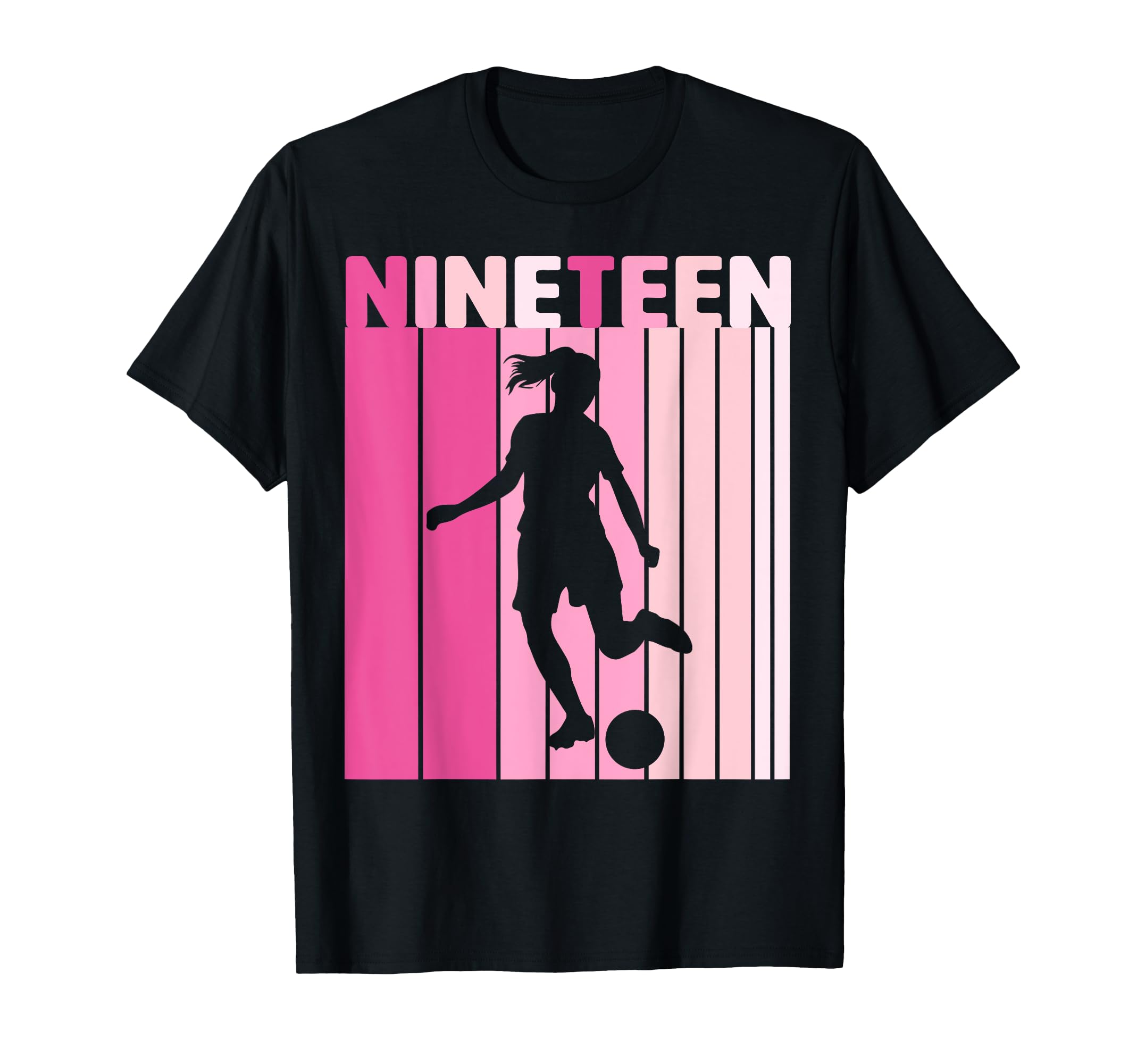 Nineteen Soccer 19Th Bday Party 19 T-Shirt - Fun Novelty Design Men Women - T-Shirt, Sweatshirt, Hoodie