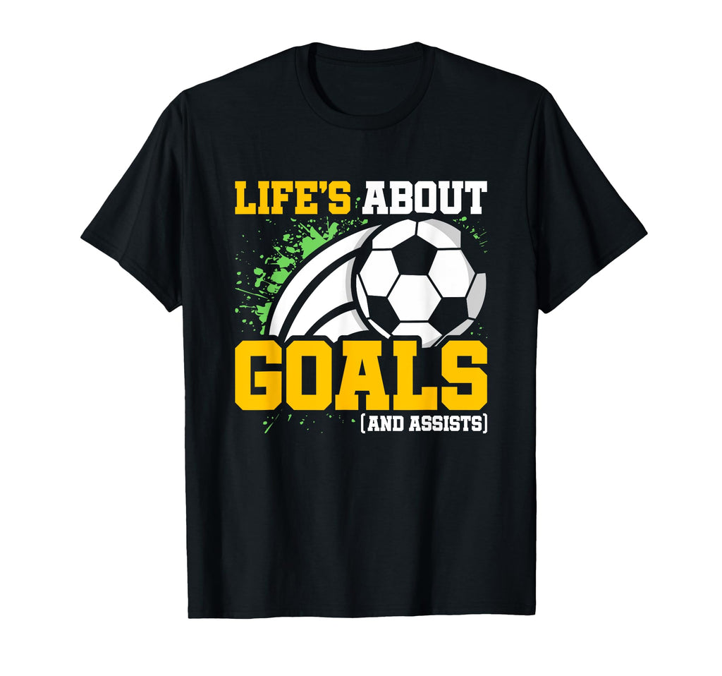 Soccer Player Lifes About Goals T-Shirt - Unique Graphic for Adults - T-Shirt, Sweatshirt, Hoodie
