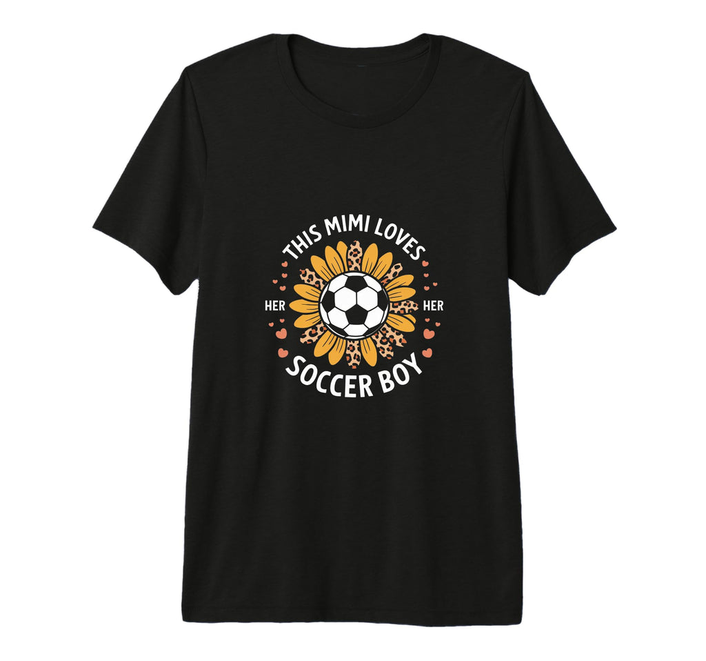 This Mimi Loves Her Soccer Soccer T-Shirt - Trendy Graphic Men Women - T-Shirt, Sweatshirt, Hoodie