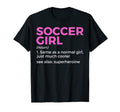 Soccer Definition Superheroine T-Shirt - Unique Graphic for Adults - T-Shirt, Sweatshirt, Hoodie