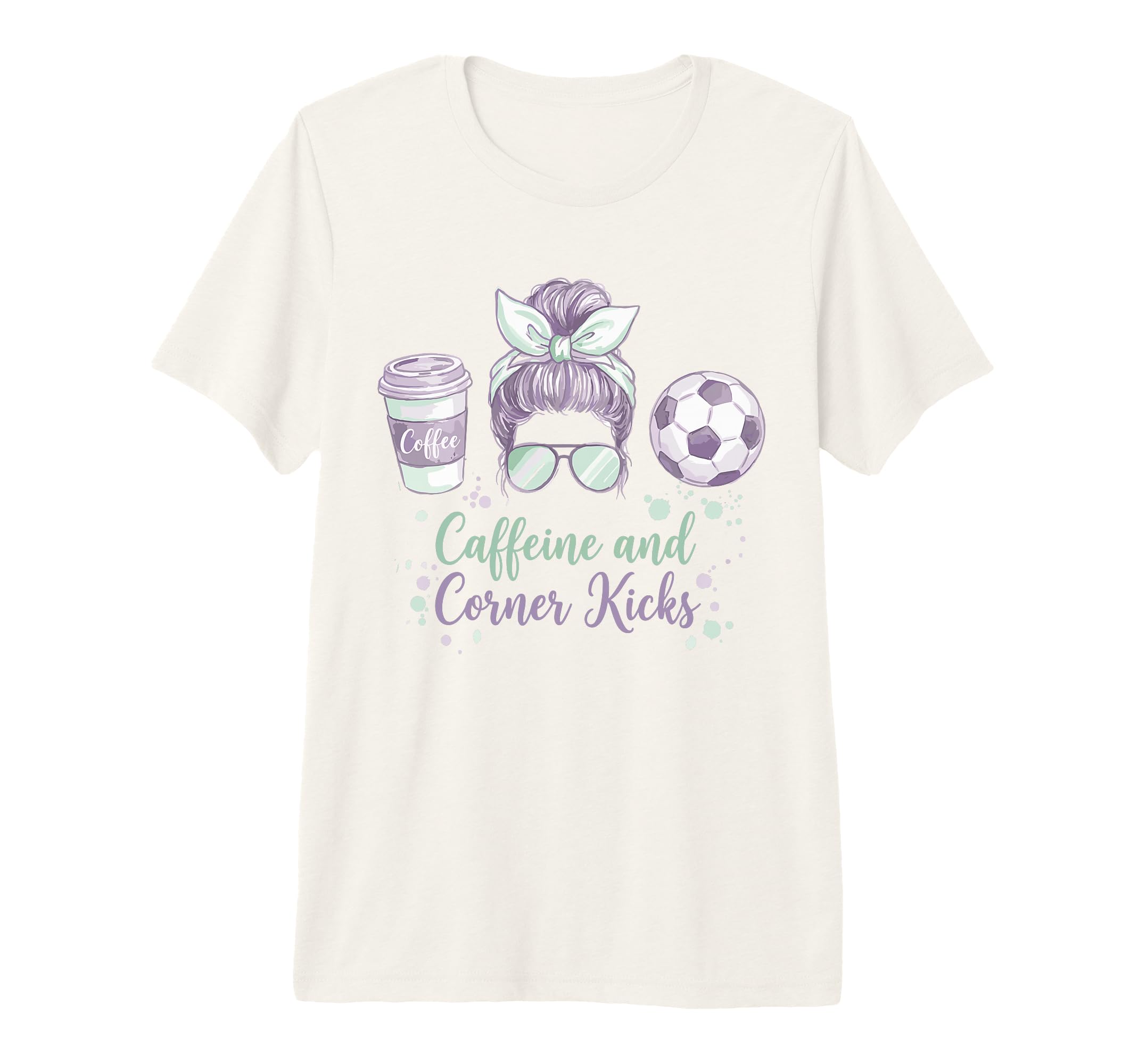 Caffeine And Corner Kicks Momlife T-Shirt - Unique Graphic for Adults - T-Shirt, Sweatshirt, Hoodie