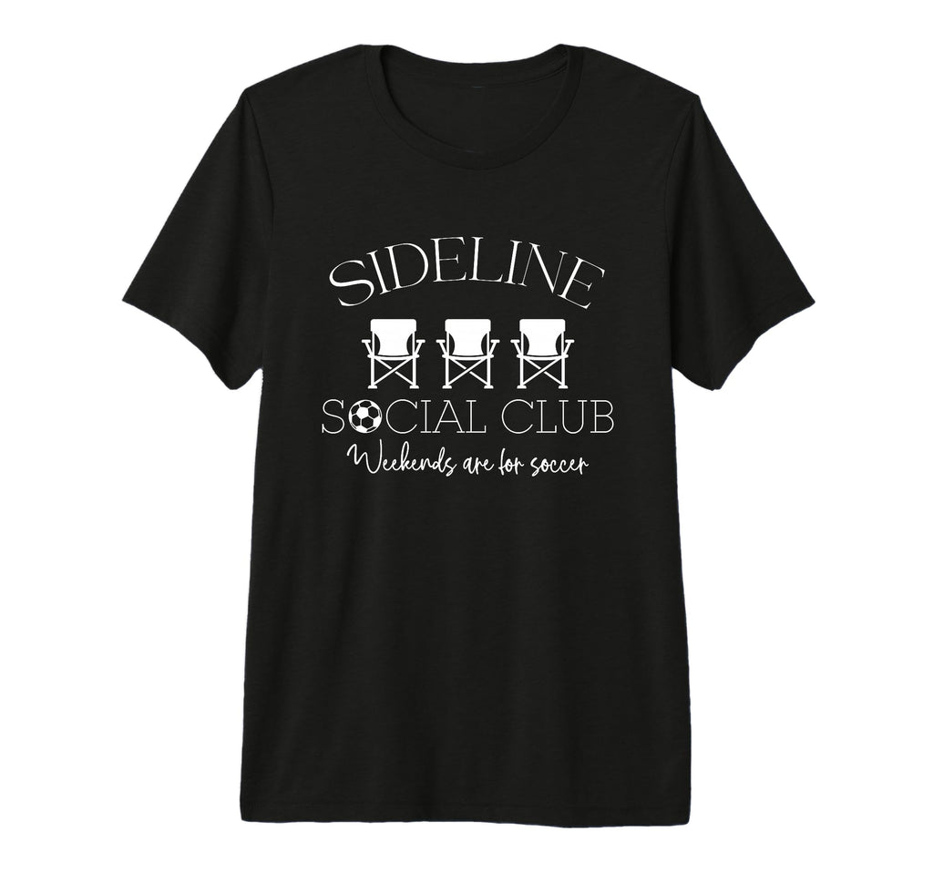 Sideline Social Club Weekends Are T-Shirt - Unique Graphic Men Women - T-Shirt, Sweatshirt, Hoodie