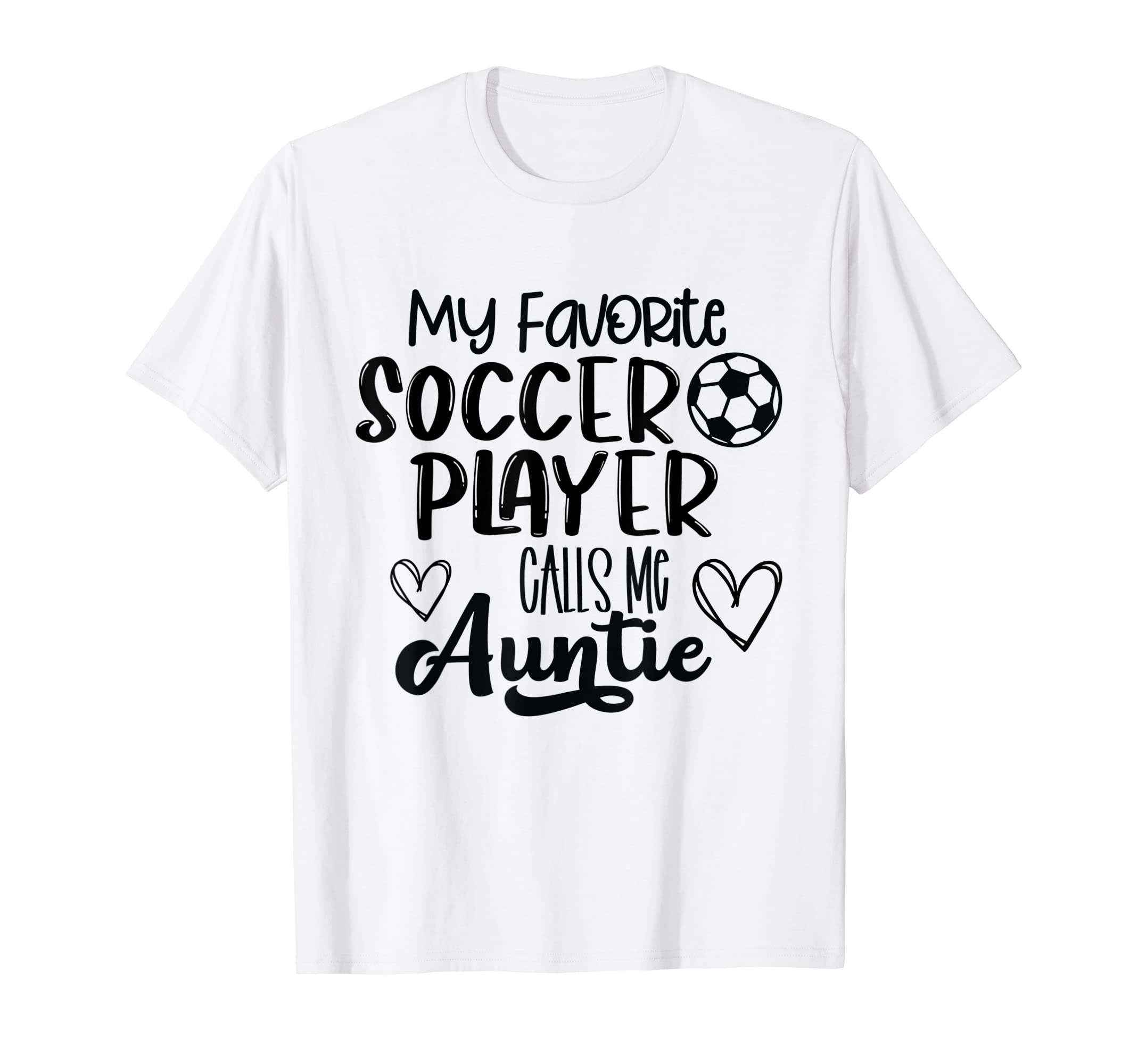 Aunt Shirts Soccer Player Auntie T-Shirt - Custom Art Print Men Women - T-Shirt, Sweatshirt, Hoodie