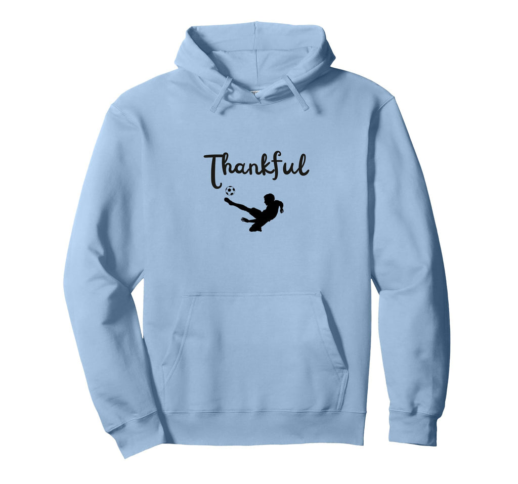Thankful Soccer Player Thanksgiving Hoodie - Custom Art Print Men Women - T-Shirt, Sweatshirt, Hoodie