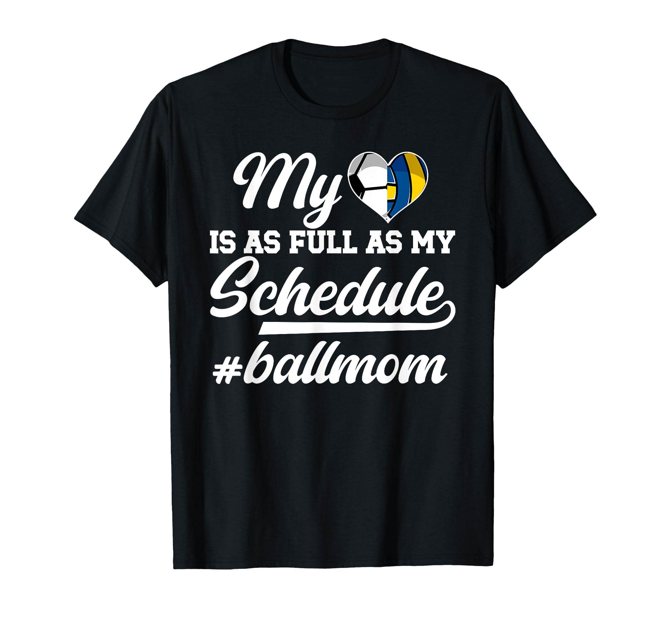 Ball Mom Proud Soccer Volleyball Mom T-Shirt - Graphic Print Unisex - T-Shirt, Sweatshirt, Hoodie