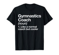 Gymnastics Coach Funny Sports T-Shirt - Trendy Graphic for Adults - T-Shirt, Sweatshirt, Hoodie