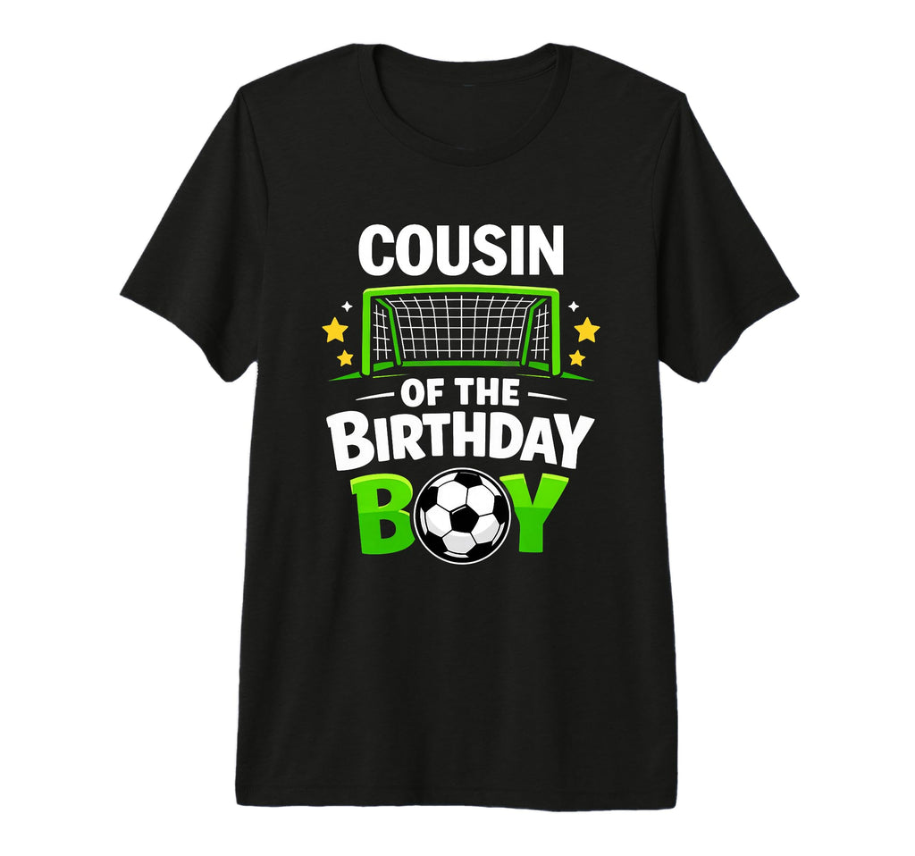Cousin Birthday Soccer Ball Family T-Shirt - Trendy Graphic for Adults - T-Shirt, Sweatshirt, Hoodie