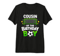 Cousin Birthday Soccer Ball Family T-Shirt - Trendy Graphic for Adults - T-Shirt, Sweatshirt, Hoodie