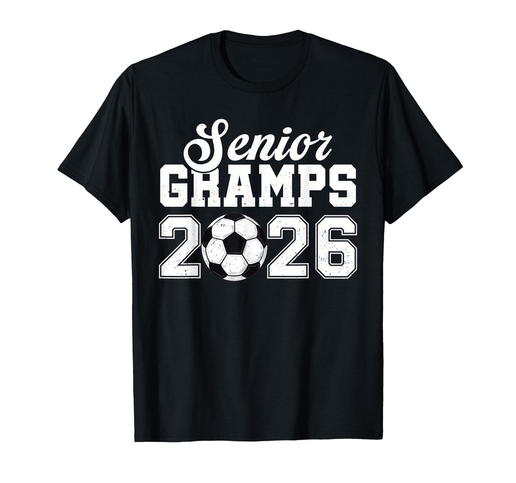 Senior Soccer Gramps 2026 Class 2026 T-Shirt - Custom Art Print Unisex - T-Shirt, Sweatshirt, Hoodie