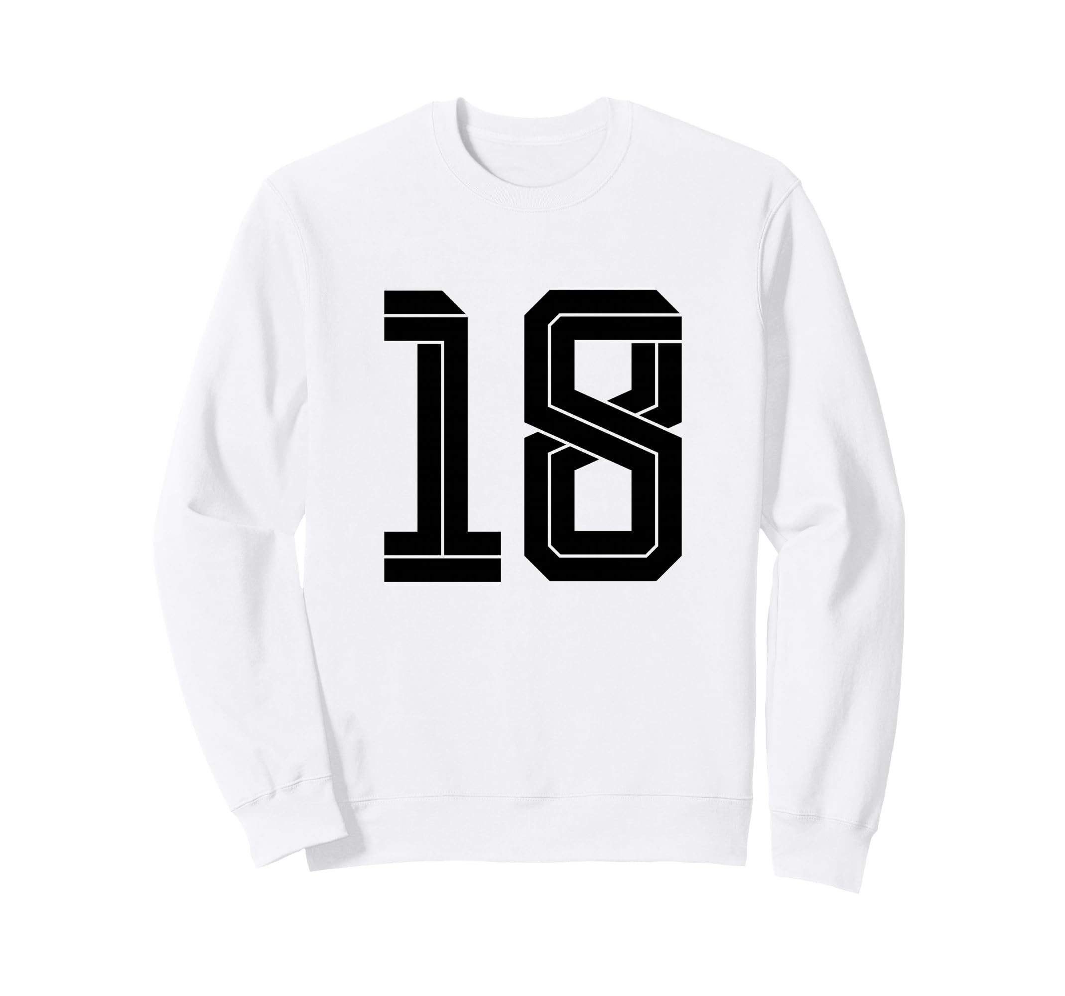 18 White Number 18 Sports Fan Soccer Sweatshirt - Unique Graphic for Adults - T-Shirt, Sweatshirt, Hoodie
