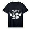 Mens Soccer Widow 2026 Soccer Football T-Shirt - Graphic Print for Adults - T-Shirt, Sweatshirt, Hoodie