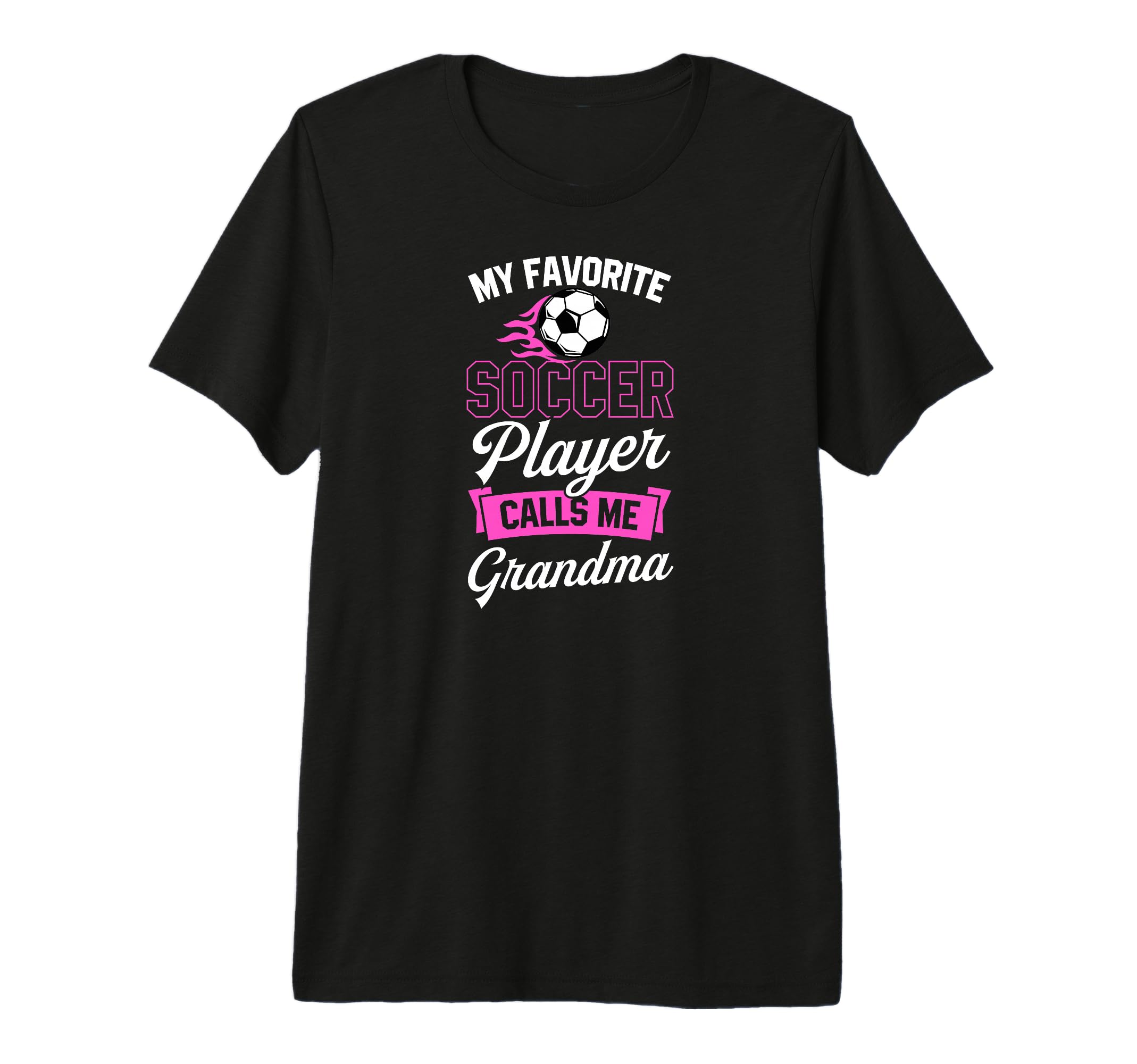 My Favorite Soccer Player Calls Me T-Shirt - Streetwear Style Unisex - T-Shirt, Sweatshirt, Hoodie
