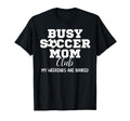 Busy Soccer Mom Club My Weekend Are T-Shirt - Aesthetic Graphic Unisex - T-Shirt, Sweatshirt, Hoodie