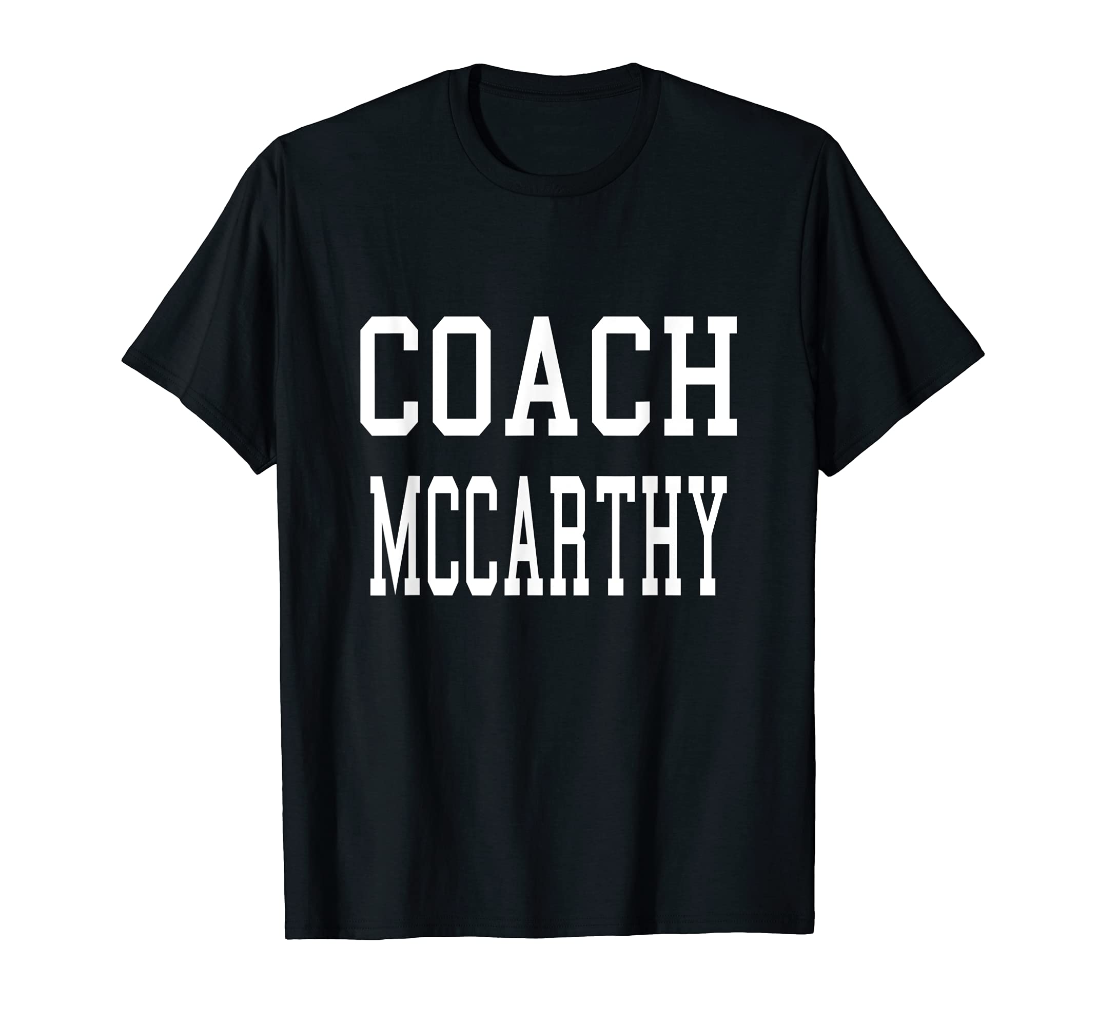 Coach Mccarthy Custom Football T-Shirt - Streetwear Style for Adults - T-Shirt, Sweatshirt, Hoodie