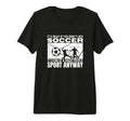 Soccer Is Smart People Funny Soccer T-Shirt - Aesthetic Graphic Men Women - T-Shirt, Sweatshirt, Hoodie