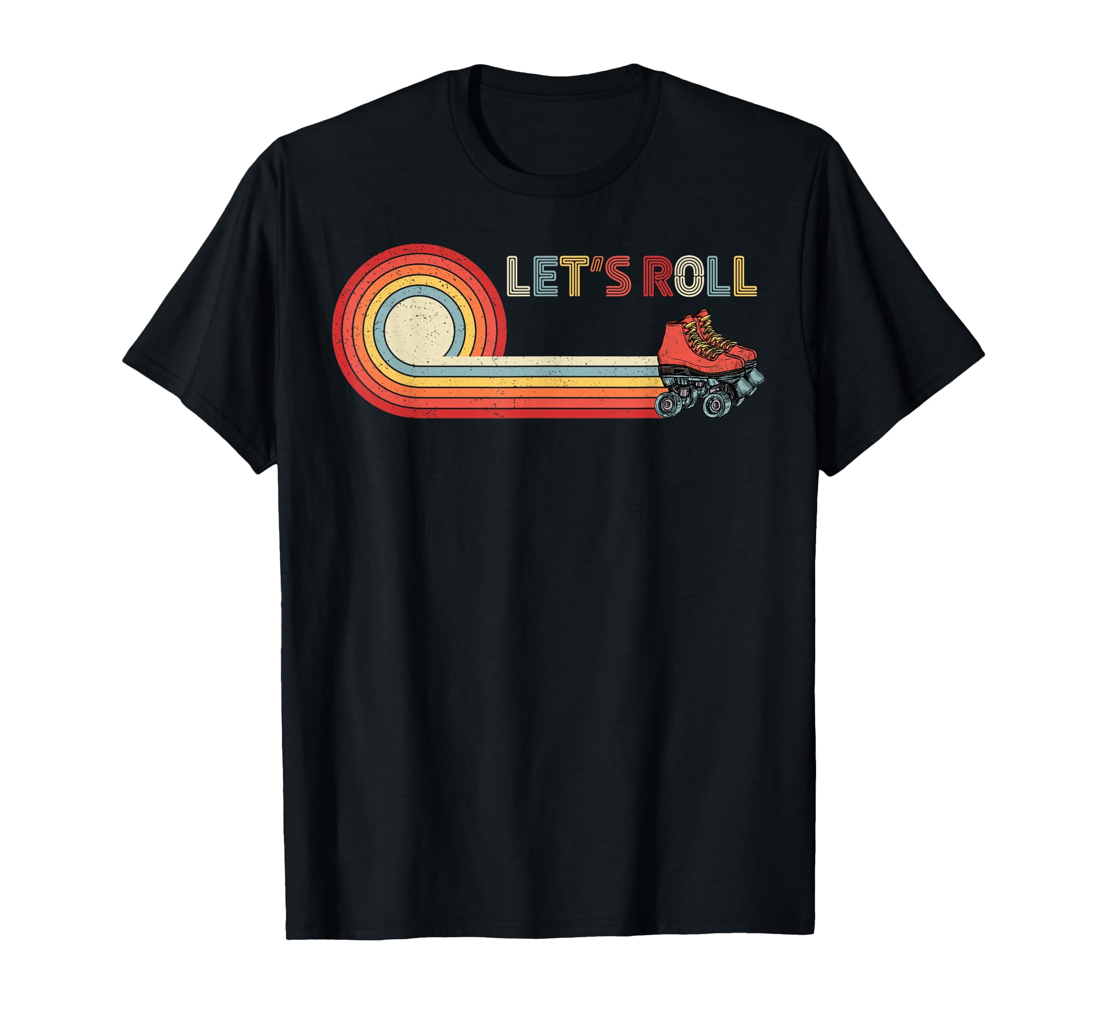 Lets Roll Skater Skating 80S 90S T-Shirt - Novelty Apparel for Adults - T-Shirt, Sweatshirt, Hoodie