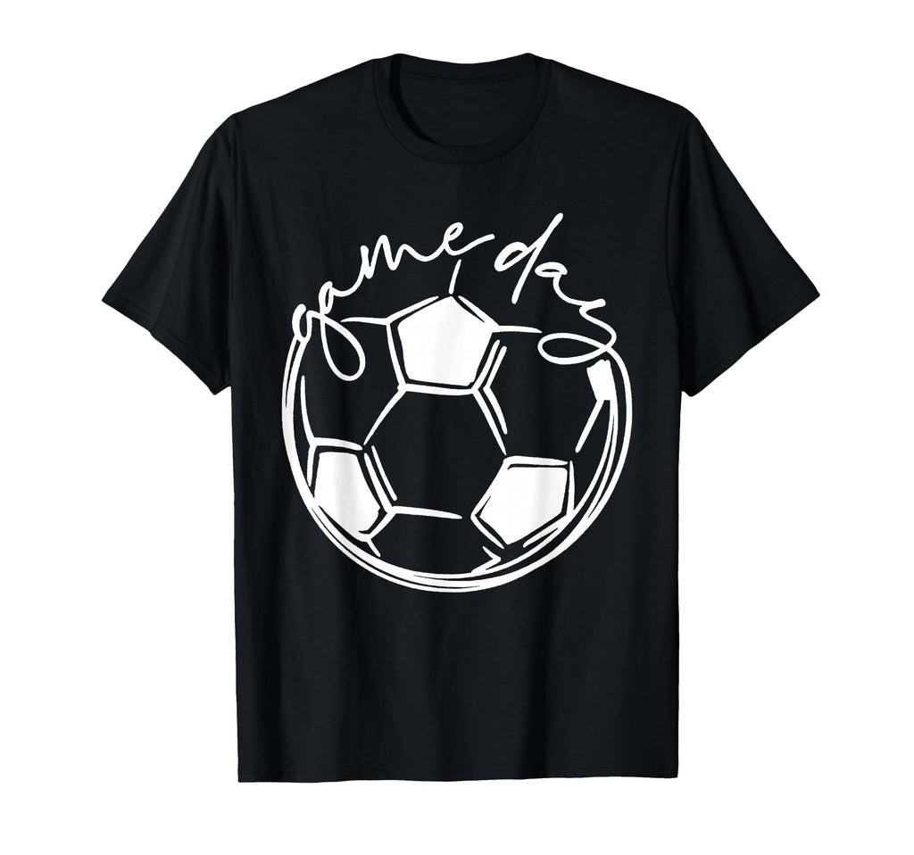 Game Day Sports Parent Soccer Mom T-Shirt - Minimalist Print Men Women - T-Shirt, Sweatshirt, Hoodie
