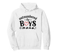 Outnumbered Funny Mom Soccer Hoodie - Casual Everyday Wear for Adults - T-Shirt, Sweatshirt, Hoodie