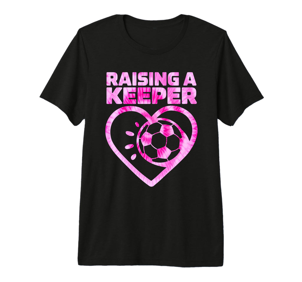 Raising Keeper Goalie Soccer Goalkeeper T-Shirt - Unique Graphic Men Women - T-Shirt, Sweatshirt, Hoodie