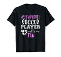 My Favorite Soccer Player Call Me Tia T-Shirt - Custom Art Print Men Women - T-Shirt, Sweatshirt, Hoodie
