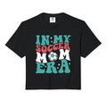 My Soccer Mom Era Comfort Colors Crop Hoodie - Trendy Graphic for Adults - T-Shirt, Sweatshirt, Hoodie