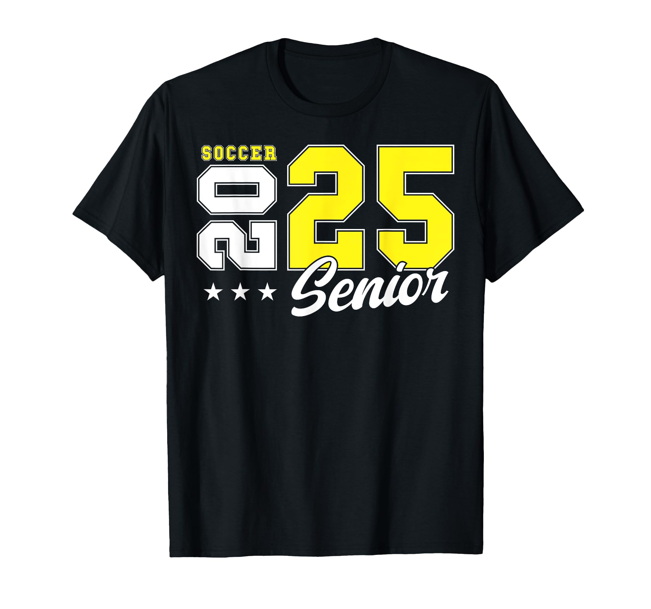 Soccer Senior Night Soccer Senior 2025 T-Shirt - Graphic Print Men Women - T-Shirt, Sweatshirt, Hoodie