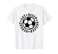 Eat Sleep Soccer Repeat Goalie Keeper T-Shirt - Graphic Print for Adults - T-Shirt, Sweatshirt, Hoodie