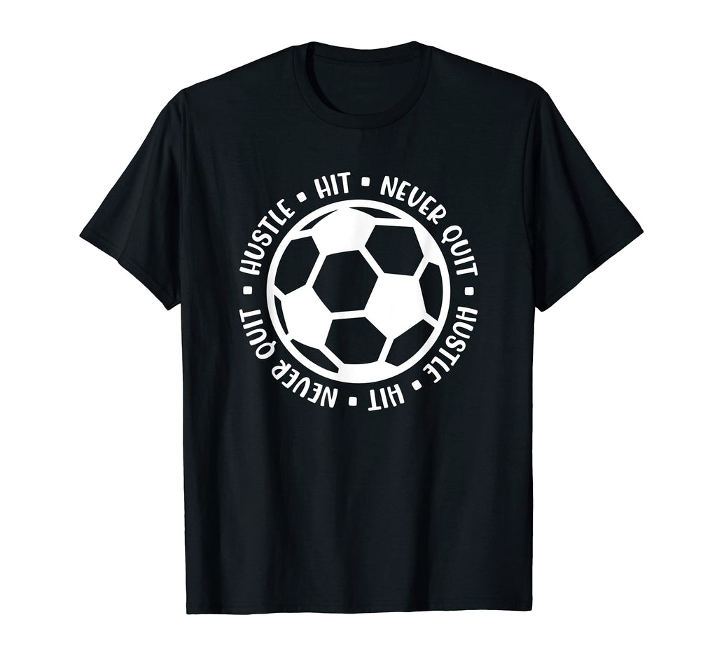 Hustle Hit Never Quit Soccer Mom Funny T-Shirt - Graphic Print for Adults - T-Shirt, Sweatshirt, Hoodie