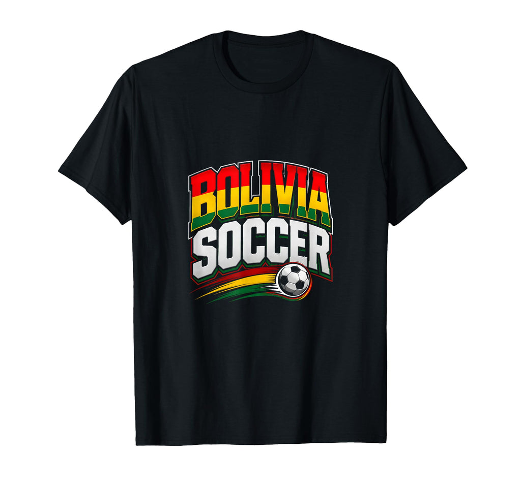 Bolivia Soccer Support Fan Match Day T-Shirt - Streetwear Style Unisex - T-Shirt, Sweatshirt, Hoodie