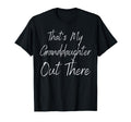 Thats My Grandson Out There Soccer T-Shirt - Streetwear Style Men Women - T-Shirt, Sweatshirt, Hoodie