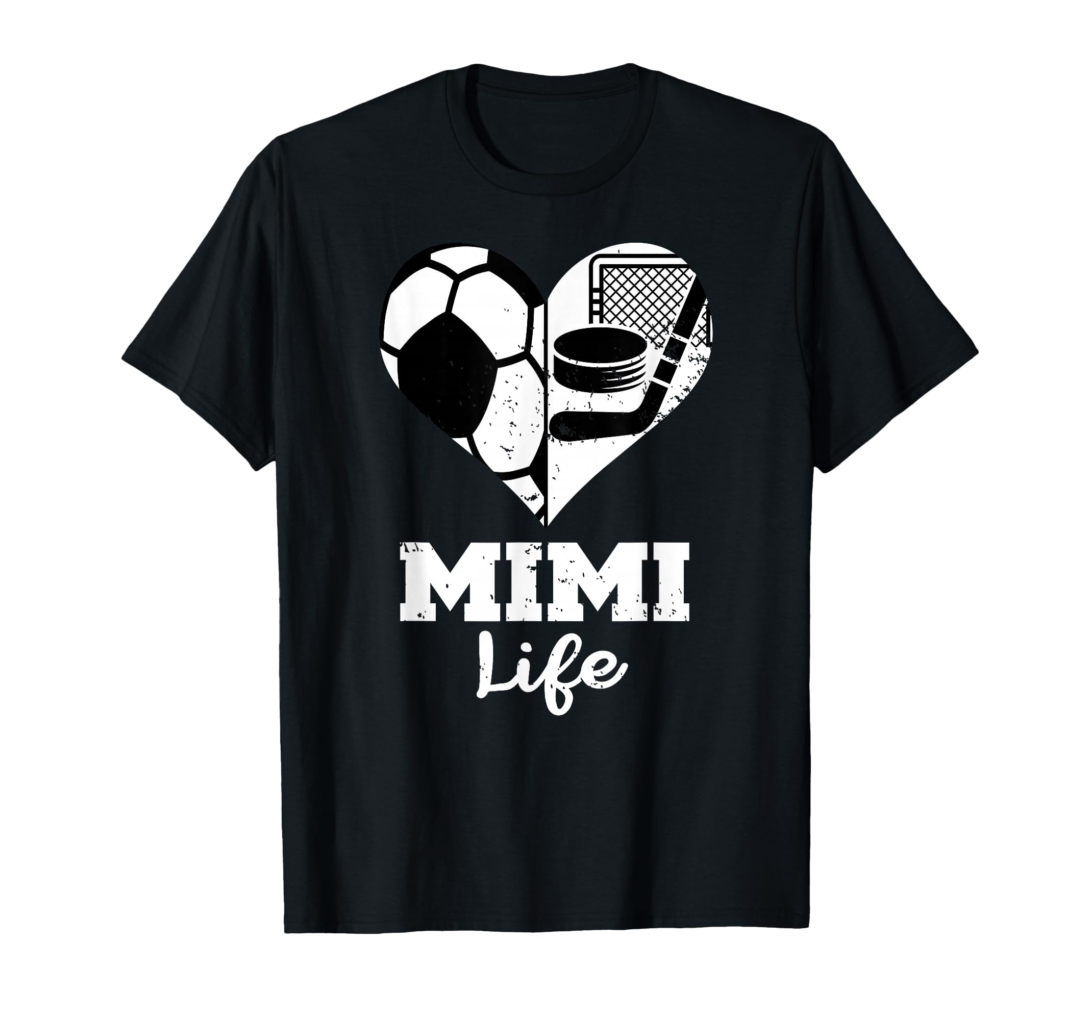 Mimi Life Heart Funny Soccer Hockey Mimi T-Shirt - Graphic Print for Adults - T-Shirt, Sweatshirt, Hoodie
