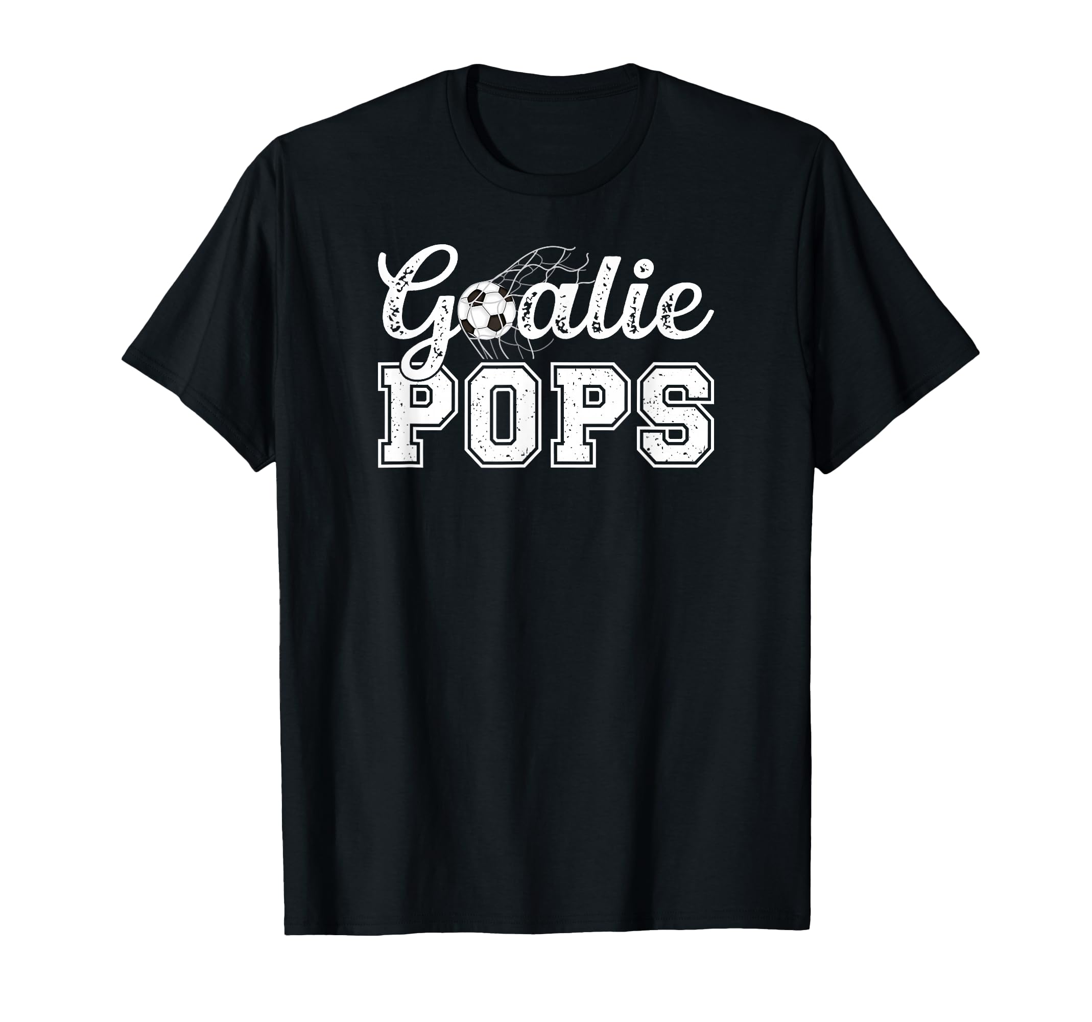 Soccer Goalie Pops Soccer Goalkeeper T-Shirt - Novelty Apparel for Adults - T-Shirt, Sweatshirt, Hoodie