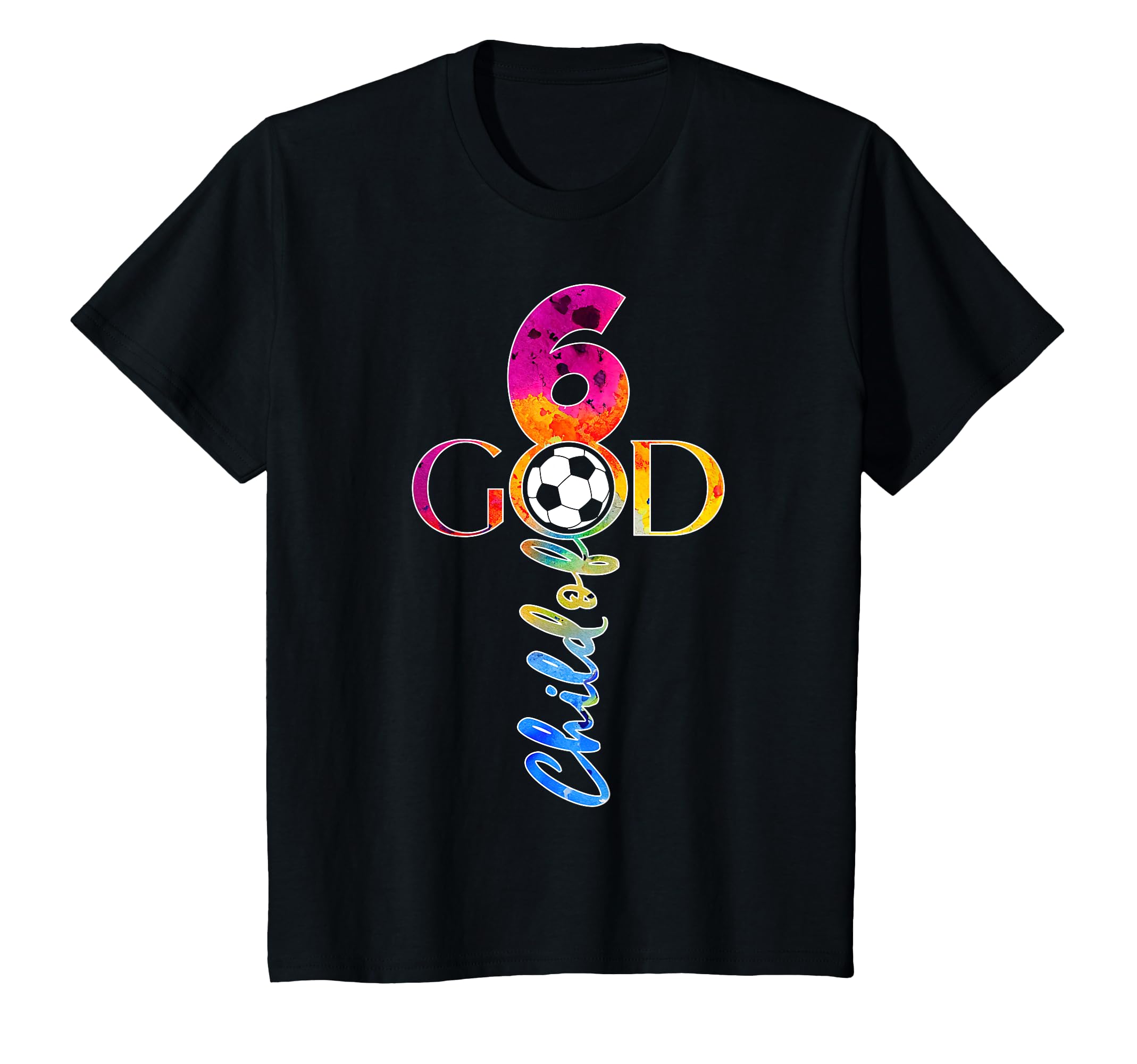 Jesus 6 Years Child God Soccer 6Th T-Shirt - Trendy Graphic Men Women - T-Shirt, Sweatshirt, Hoodie