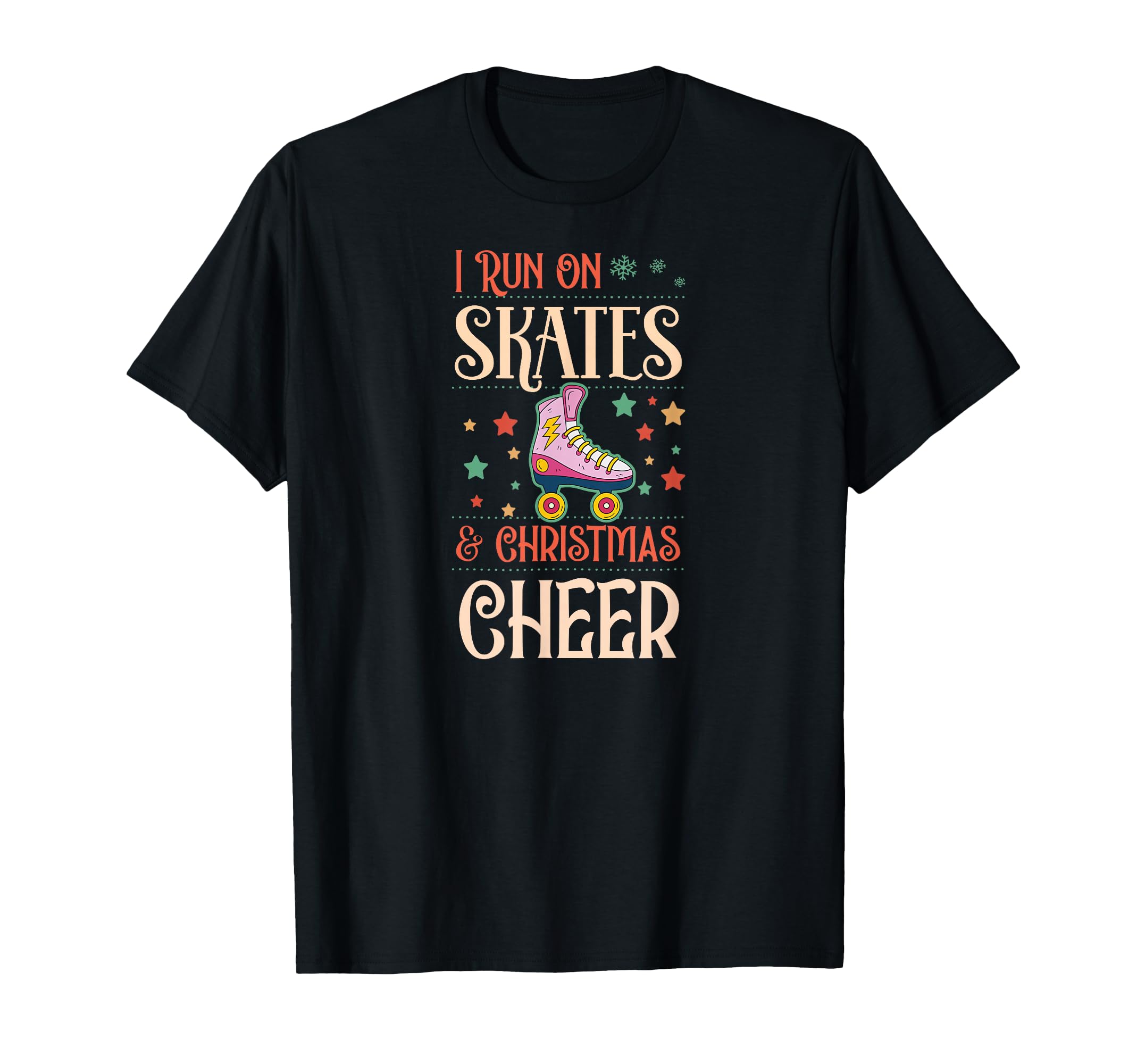 I Run Skates And Cheer Matching Roller T-Shirt - Trendy Graphic for Adults - T-Shirt, Sweatshirt, Hoodie