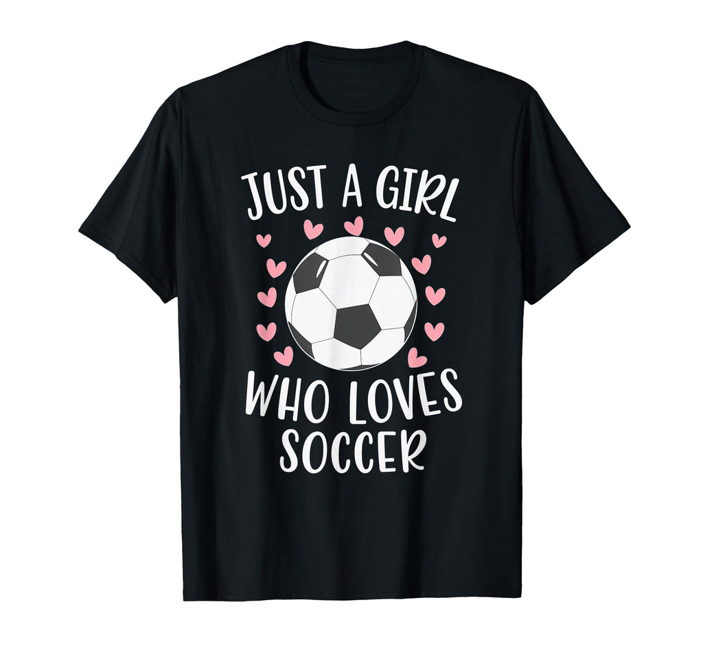 Just Who Loves Soccer Soccer Player T-Shirt - Unique Graphic Men Women - T-Shirt, Sweatshirt, Hoodie