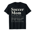 Soccer Mom Funny Definition T-Shirt - Casual Everyday Wear Men Women - T-Shirt, Sweatshirt, Hoodie