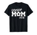 Soccer Senior Mom 2026 Soccer T-Shirt - Fun Novelty Design for Adults - T-Shirt, Sweatshirt, Hoodie