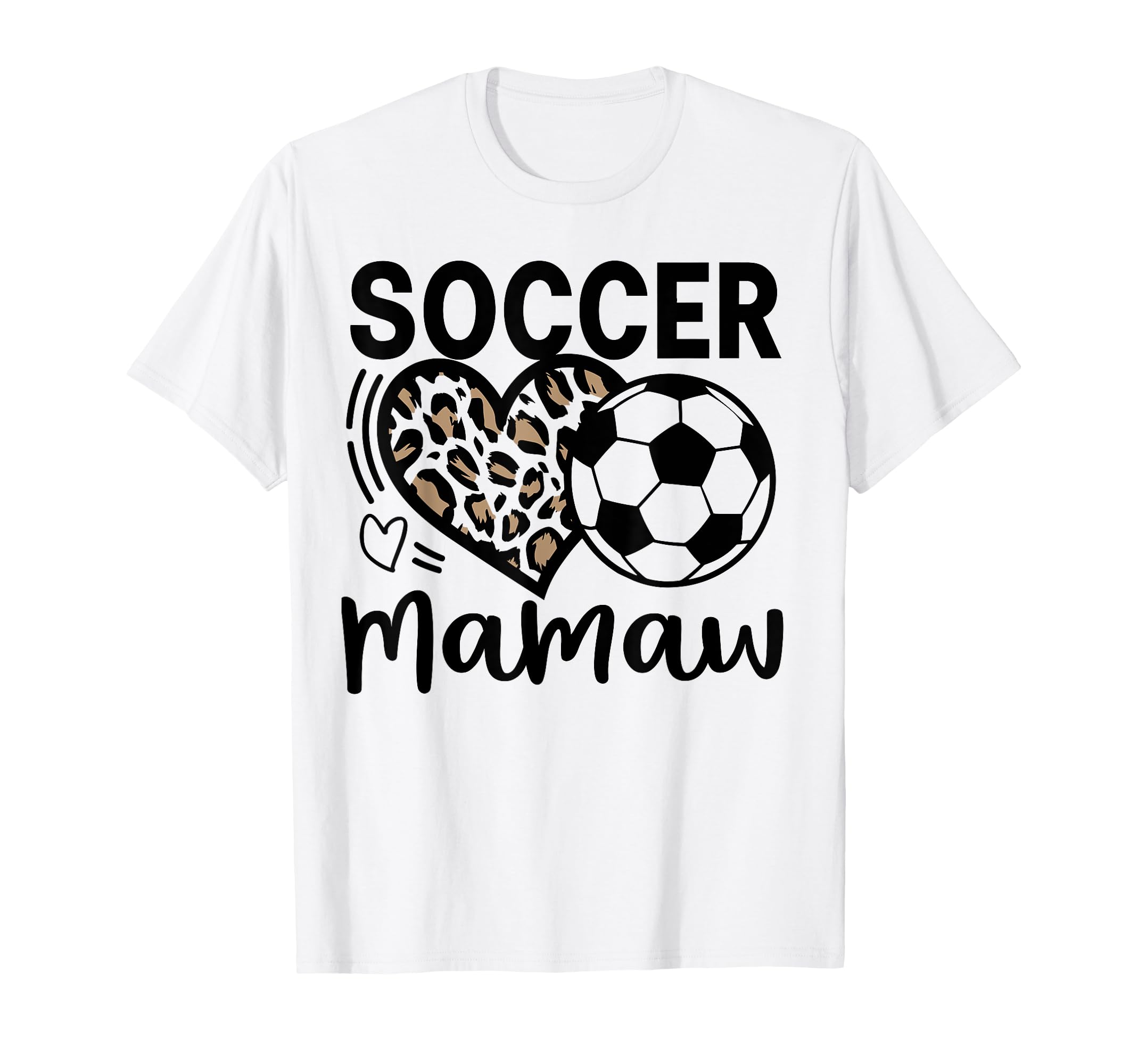 Soccer Mamaw Leopard Heart Soccer Lover T-Shirt - Minimalist Print Unisex - T-Shirt, Sweatshirt, Hoodie