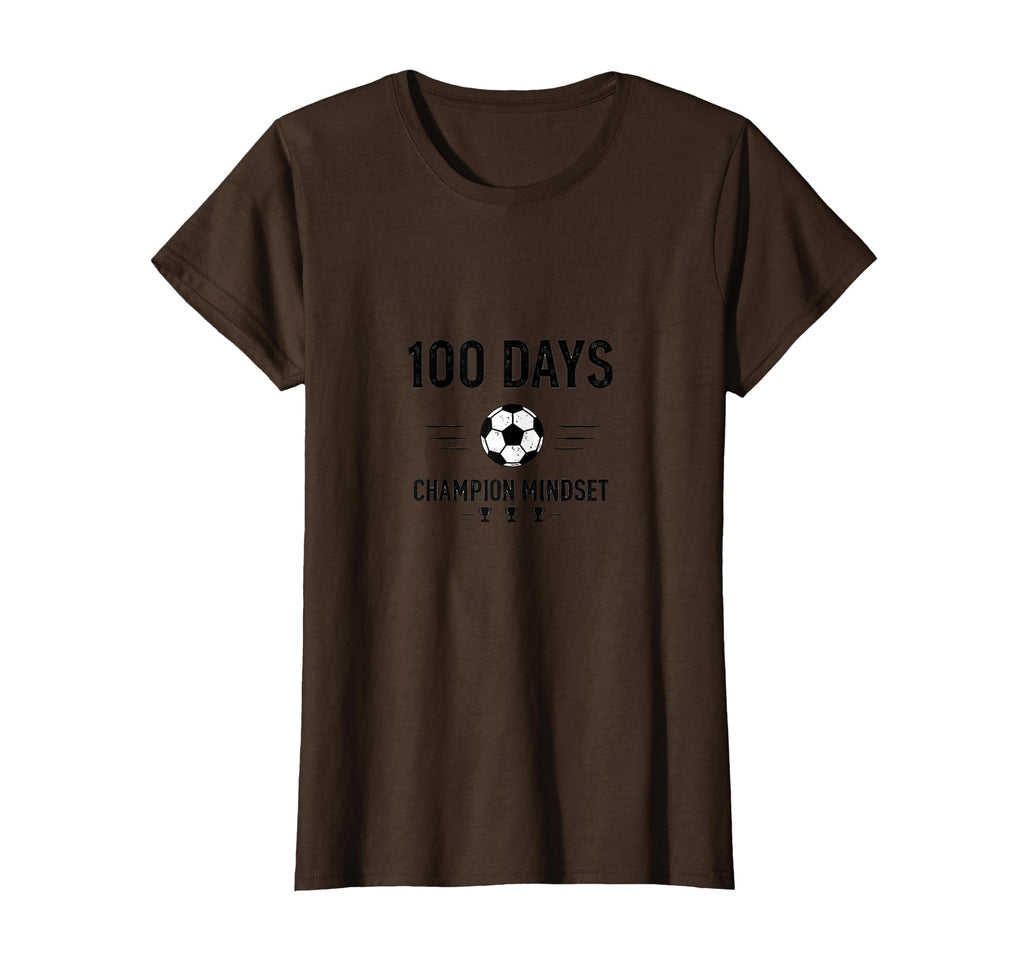 100 Days Champion Mindset Soccer School T-Shirt - Aesthetic Graphic Unisex - T-Shirt, Sweatshirt, Hoodie