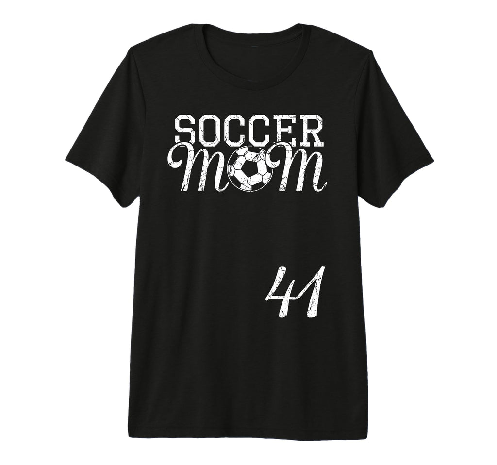 Soccer Mom Jersey Number 41 Favorite T-Shirt - Novelty Apparel Unisex - T-Shirt, Sweatshirt, Hoodie