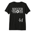 Soccer Mom Jersey Number 41 Favorite T-Shirt - Novelty Apparel Unisex - T-Shirt, Sweatshirt, Hoodie