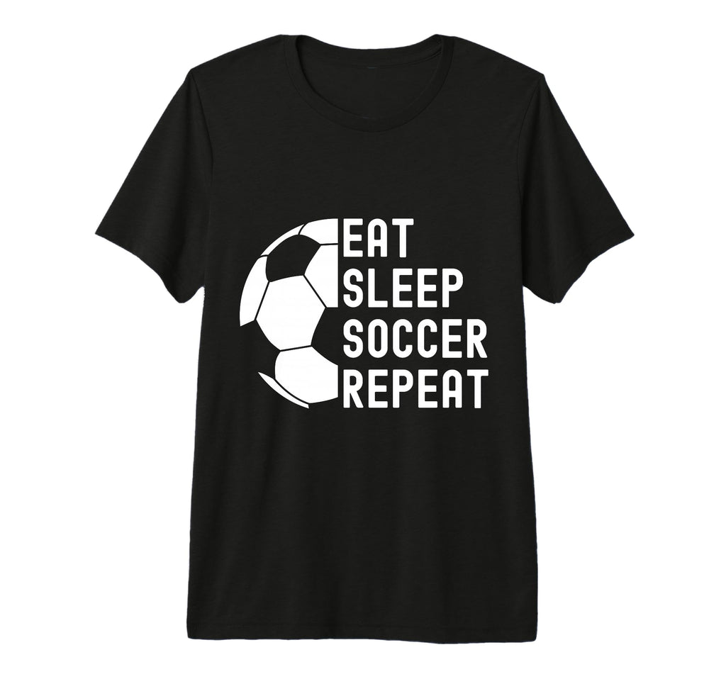Eat Sleep Soccer Repeat Soccer Tri Blend T-Shirt - Custom Art Print Unisex - T-Shirt, Sweatshirt, Hoodie