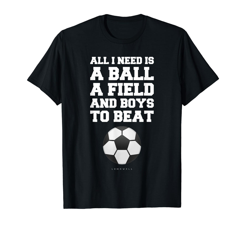 Funny Soccer Shirts Soccer Player T-Shirt - Casual Everyday Wear Men Women - T-Shirt, Sweatshirt, Hoodie
