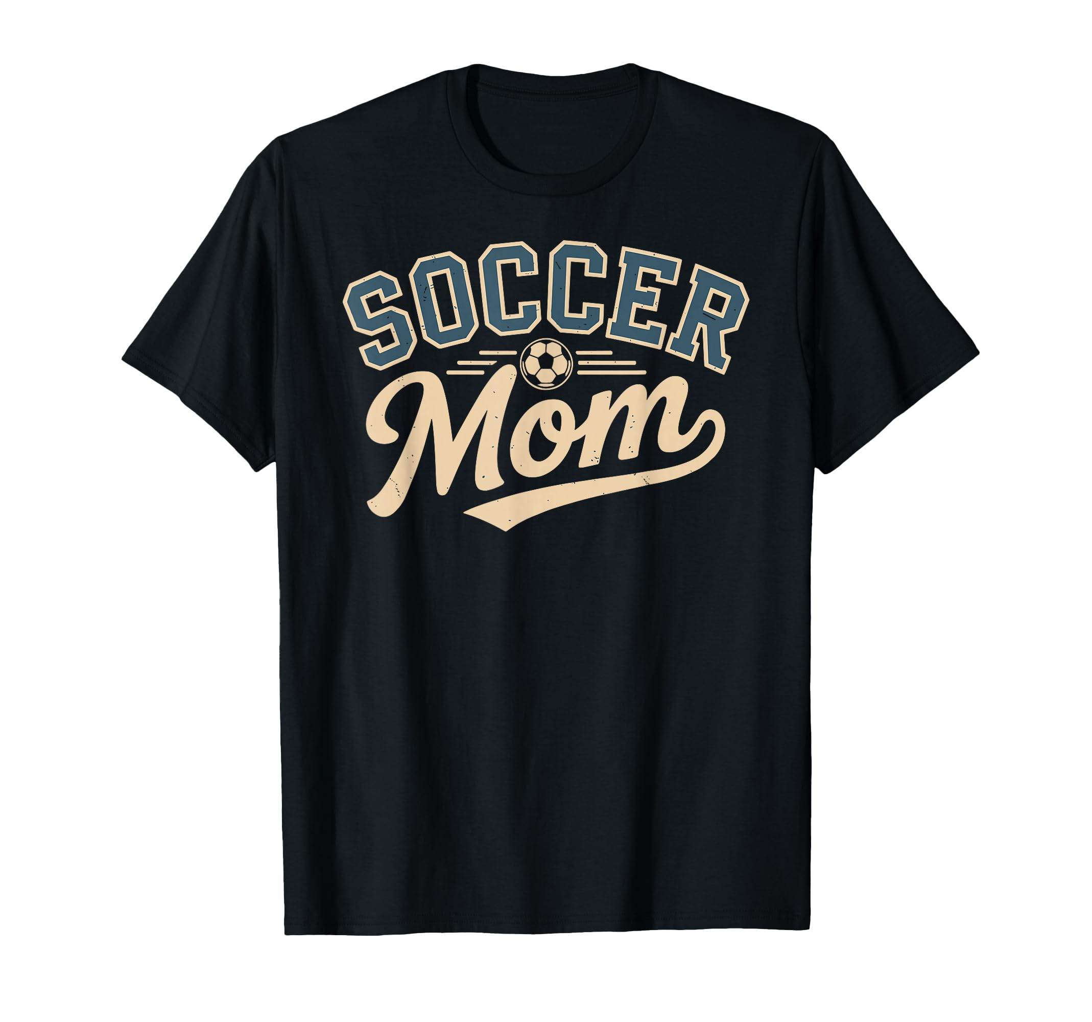 Funny Soccer Mom Mothers Day T-Shirt - Unique Graphic Men Women - T-Shirt, Sweatshirt, Hoodie