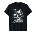 Proud Soccer Goalkeeper Aunt T-Shirt - Casual Everyday Wear for Adults - T-Shirt, Sweatshirt, Hoodie